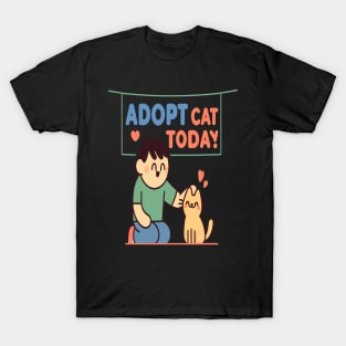 Adopt a Cat: Share Love and Bring Joy Home T-Shirt